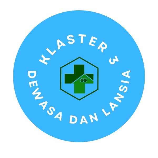 KLASTER 3 (USIA DEWASA DAN LANSIA)